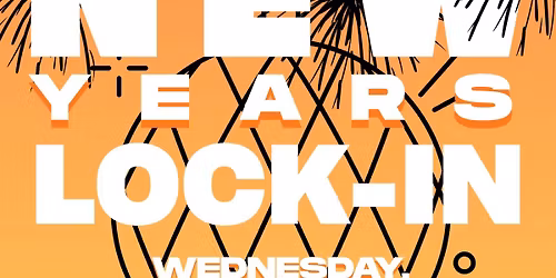 New Year\u2019s Lock-In