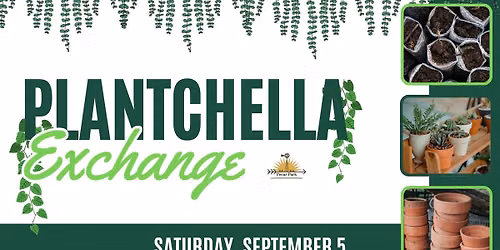 Plantchella: A Plant Swap Event