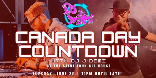 Canada Day Countdown at the Saint John Ale House! 