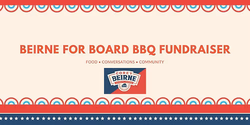 Beirne for Board BBQ Fundraiser