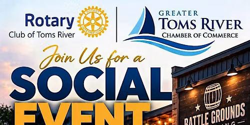 A Night of Networking with the Toms River Rotary Club and GTRCC