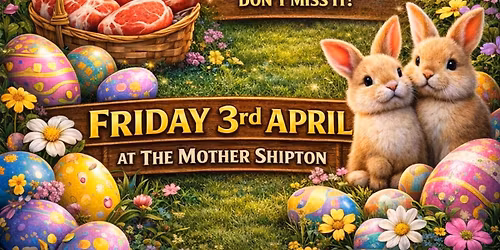 Good Friday at The Mother Shipton \ud83d\udc23\u271d\ufe0f