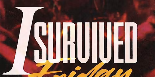 I Survived Friday\u2013 Pt. 5