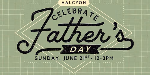 Father's Day at Halcyon
