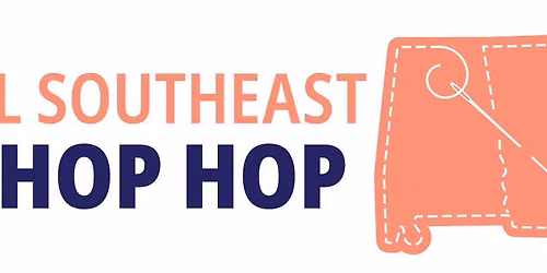 All Southeast Shop Hop at Scrappy Rooster Quilts