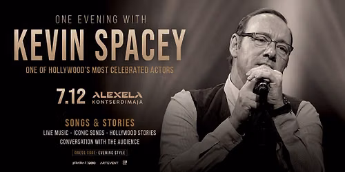 One evening with KEVIN SPACEY | Tallinn | 07.12.206