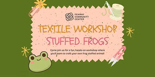 Textile Workshop - Stuffed Frogs