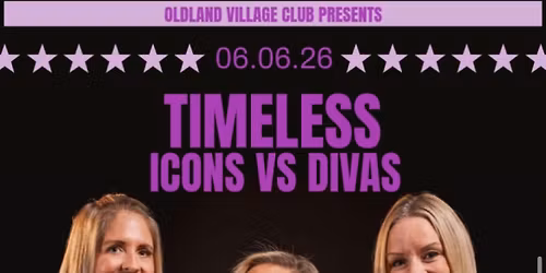 Timeless: Icons vs Divas 
