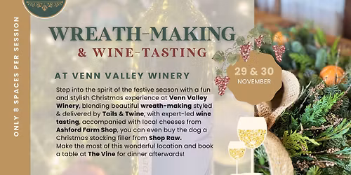 Twine & Wine: Wreath-Making & Wine -Tasting Experience