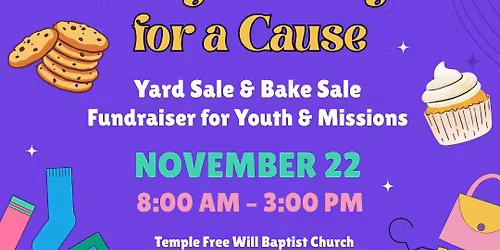 Yard Sale & Bake Sale (Youth & Missions Fundraiser)