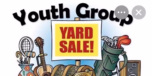 Youth Group Yard Sale  "fundraiser"