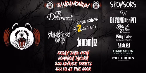 The Disconnect, Countdown 2 Earplugs, Punishing Grip & Fantomfez live at Dominion!
