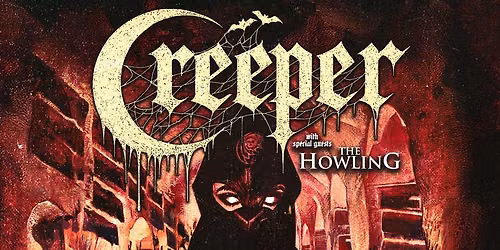 Creeper Cardiff Tickets