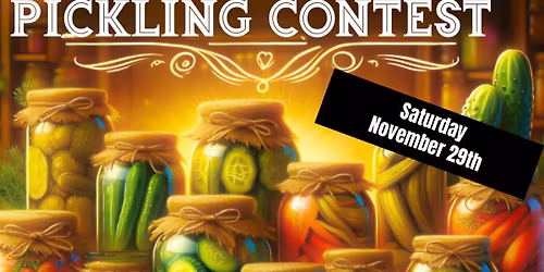 1st Annual Pickling Contest