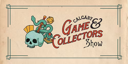 Calgary Game & Collectors Show 2026