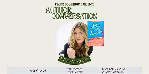 Trope Bookshop present RULES FOR THE SUMMER by Meghan Quinn