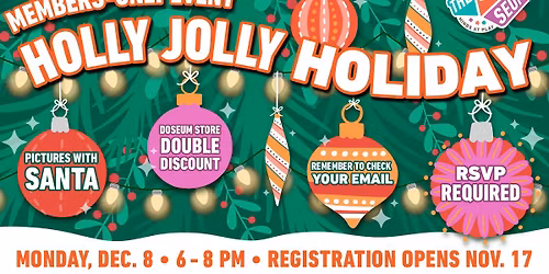 Members-Only Holly Jolly Holiday