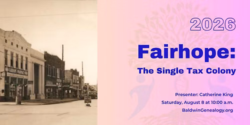 BCGS: Fairhope-The Single Tax Colony