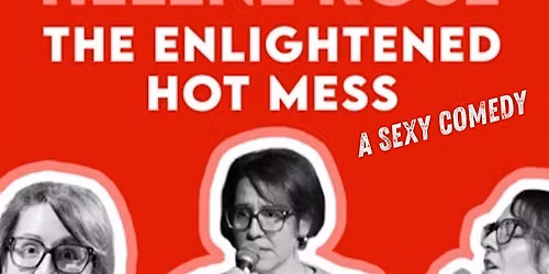 The Enlightened Hot Mess