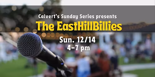 The EastHillBillies @Calvert's