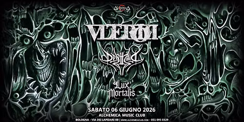 VLTERIOR + DEATH DIES + LUX MORTALIS | Live @ Alchemica Music Club | Bologna