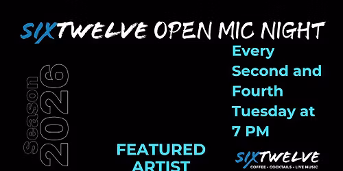 Six Twelve Open Mic Night 