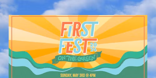 FIRST FEST @ FIRST RIDGELAND 