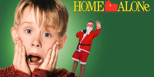 HOME ALONE & Special Guest!