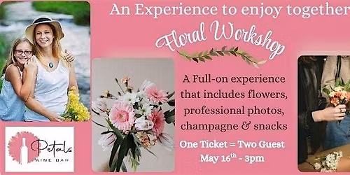Mother's Day Floral Workshop