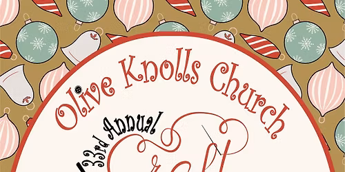 Olive Knolls Church 33rd Annual Craft Fair