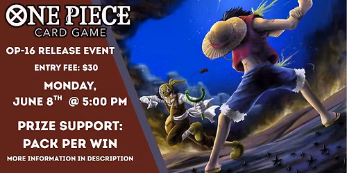 One Piece Card Game- OP-16 Release Event