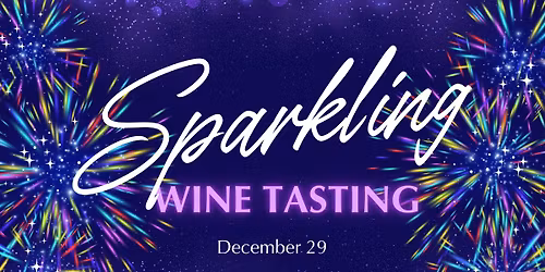 Sparkling Wine Tasting