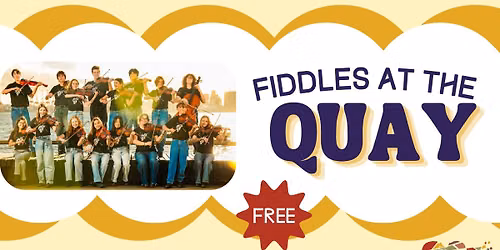 Fiddles At The Quay