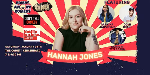 Comedy At The Comet | HANNAH JONES