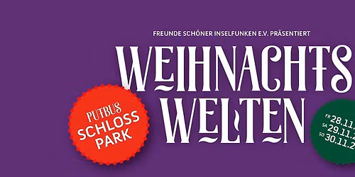 Weihnachtswelten im Schlosspark Putbus 2025