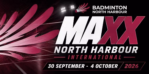 MAXX North Harbour International 2026