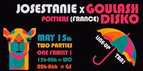 Josestanie X Goulash Disko 