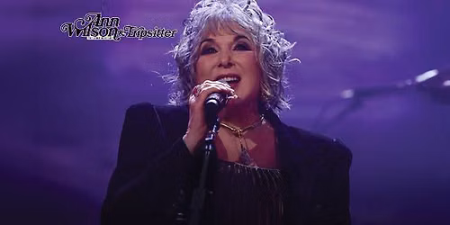 Ann Wilson: The Voice of Heart and Tripsitter