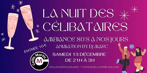LA NUIT DES C\u00c9LIBATAIRES BY DJ MARC