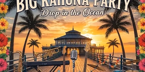 Party on the Pier - Drop in the Ocean Bar