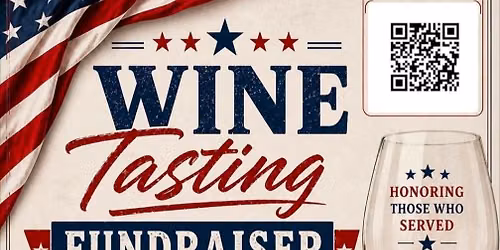 Drink Wine Help Veterans!
