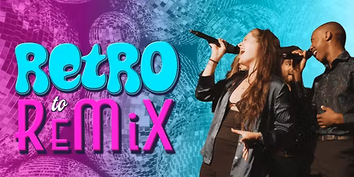 Retro to Remix