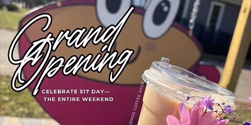 Okemos Coffee Shop Grand Opening\/ 517 Day party 