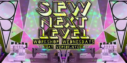 SEW NEXT LEVEL ::  Upcycling Workshop