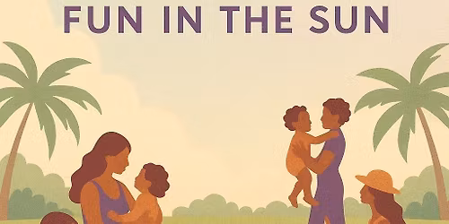 Mother\u2019s Day Mommy & Me: Fun in the Sun