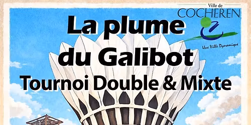 3\u00e8me \u00c9dition de la Plume du Galibot