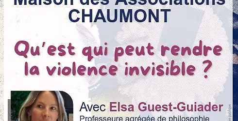 Ap\u00e9ro Philo : Qu'est ce qui peur rendre la violence invisible ?