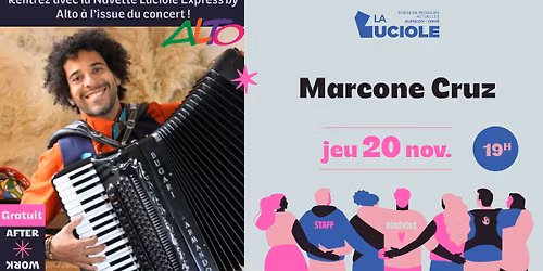 Marcone Cruz - Afterwork La Luciole \u00b7 Alen\u00e7on