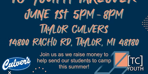 Culver's takeover - sponsored by TC Youth
