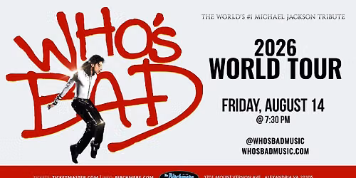 Who's Bad: The Ultimate Michael Jackson Experience